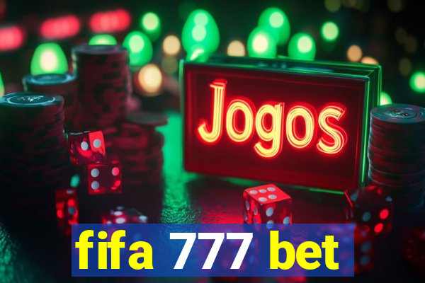 fifa 777 bet